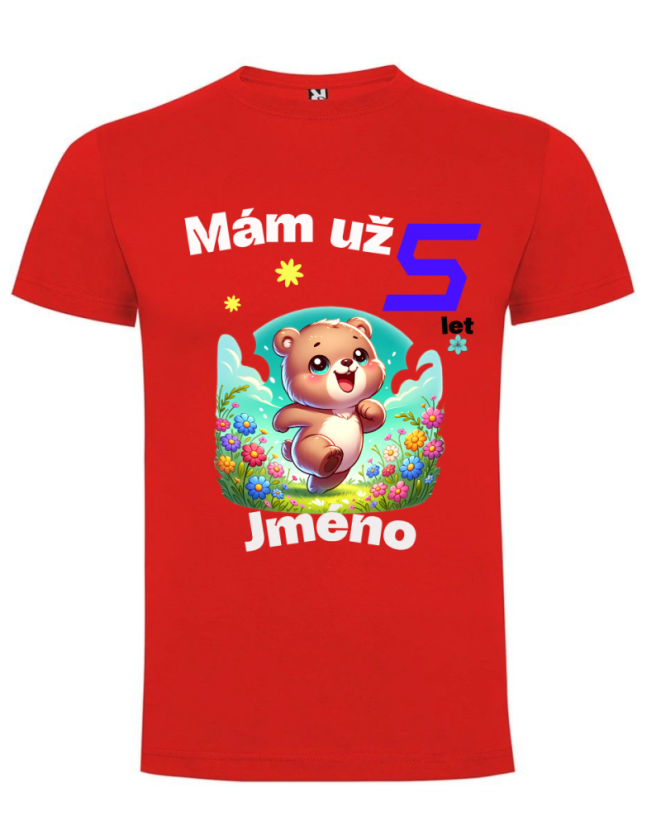 Narozeninové tričko medvídek s jménem