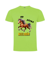 Tričko kůň Od zítra nezlobím