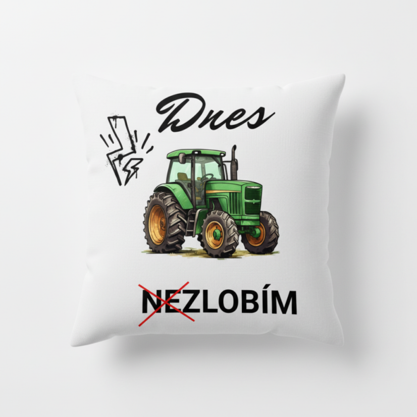 Polštář traktor Dnes nezlobím