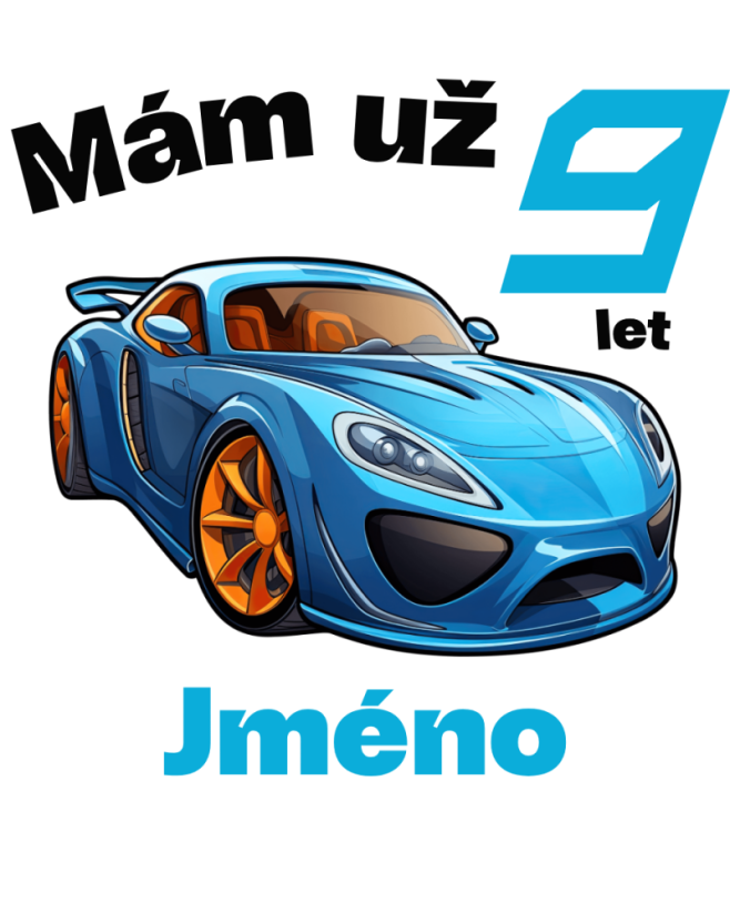 Narozeninové tričko auto se jménem - Věk: 9