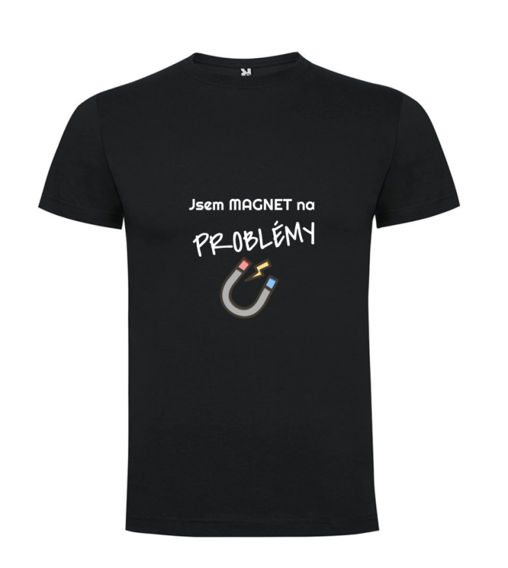 Pánské tričko Magnet na průšvihy - Barva: Černá