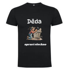 Pánské tričko - motiv dědečka - Děda opraví všechno