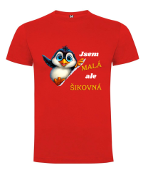Tričko tučňák jsem malá, ale šikovná