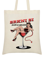 Taška srkni si jestli se odvážíš