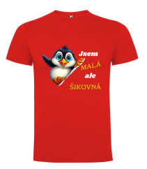 Tričko tučňák jsem malá, ale šikovná