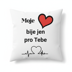 Polštář Moje srdce bije jen pro tebe