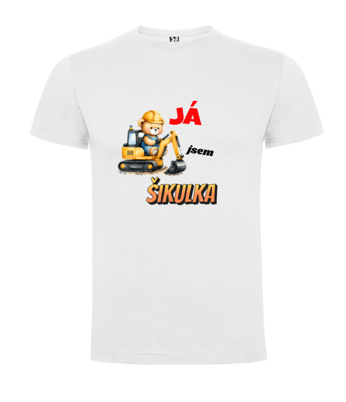 Tričko bagr Já jsem šikulka - Barva: Bílá