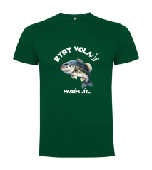 Pánské tričko pro rybáře „ryby volají musím jít...“