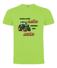 Tričko traktor Jsem vaše zlatíčko zlobím jen maličko