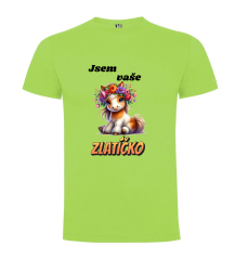Tričko pony Jsem vaše zlatíčko