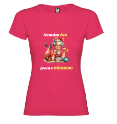 Dámské tričko - nemám čas jsem v důchodu