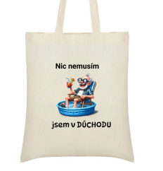 Taška s motivem dědečka - Nic nemusím jsem v důchodu