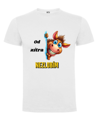 Tričko koník od zítra nezlobím