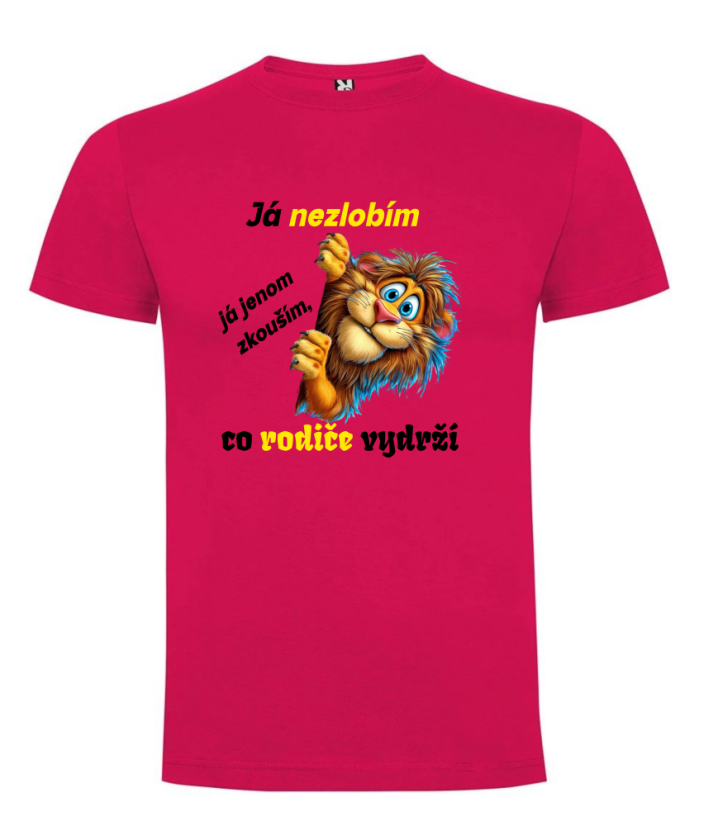 Tričko lev já nezlobím já jen zkouším co rodiče vydrží
