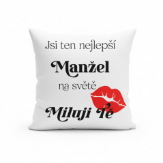 Polštář "Jsi ten nejlepší manžel na světě"