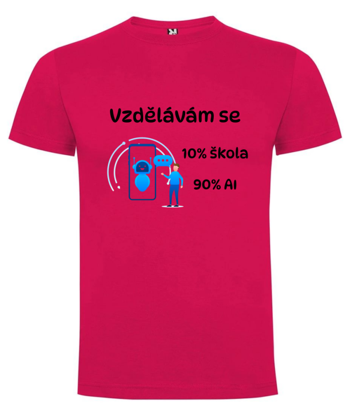 Tričko 10% škola , 90% AI