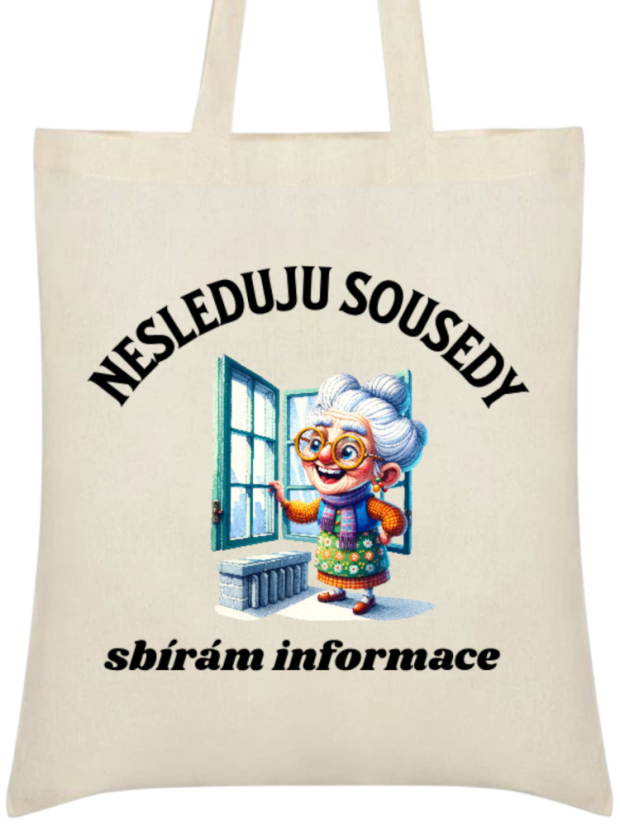 Taška Nesleduju sousedy, sbírám informace