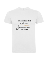 Pánské tričko jen se musím zeptat své ženy