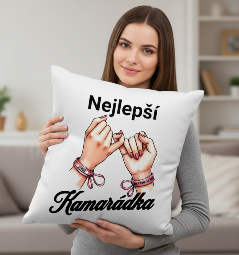 Polštář nejlepší kamarádka
