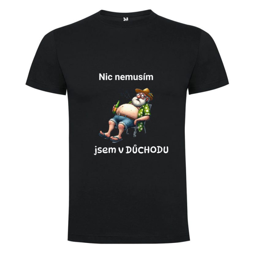 Pánské tričko - motiv dědečka - Nic nemusím jsem v důchodu - Barva: Lahvově zelená