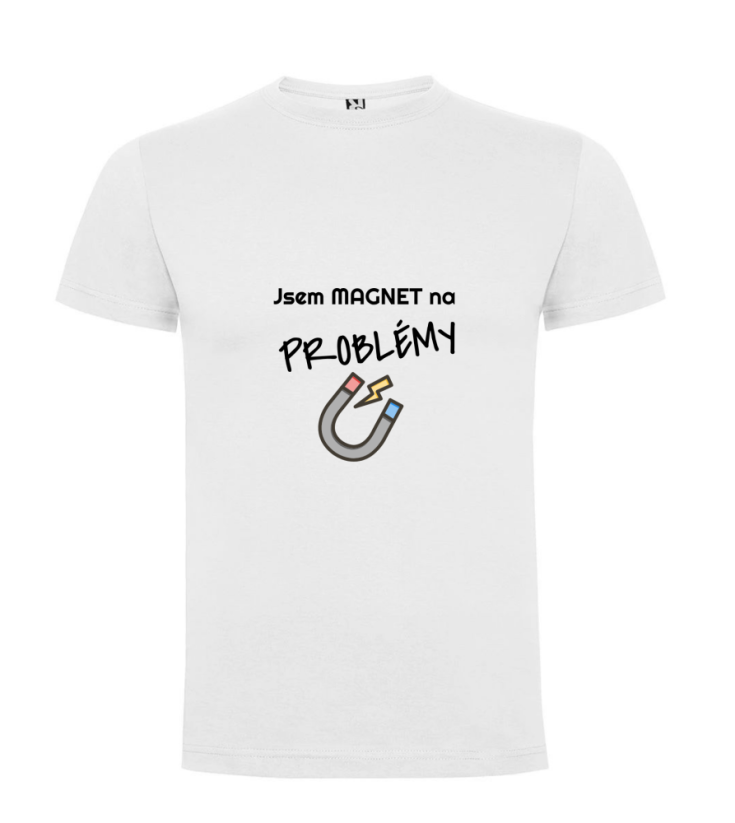 Pánské tričko Magnet na průšvihy