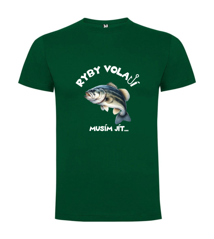 Pánské tričko pro rybáře „ryby volají musím jít...“