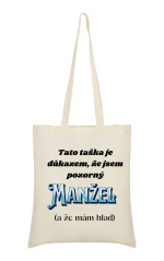 Taška Tato taška je důkaz, že jsem pozorný manžel ( a že mám hlad)
