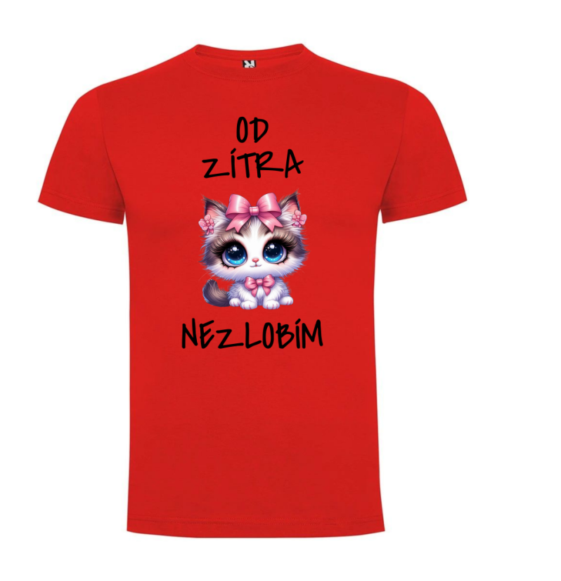 Tričko Od zítra nezlobím