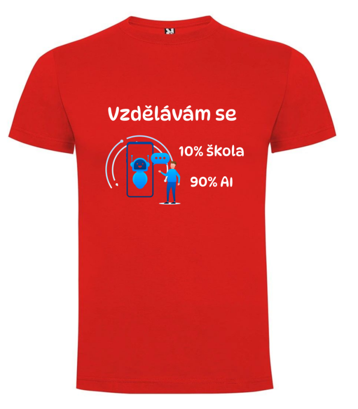 Tričko 10% škola , 90% AI - Barva: Růžová