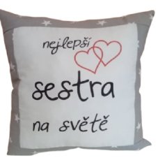 Polštář Nejlepší sestra na světě