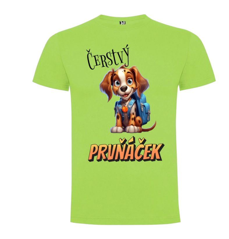 Tričko Čerstvý prvňáček pejsek