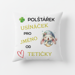 Polštář Usínaček od tetičky - motiv zajíček- se JMÉNEM