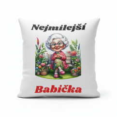 Polštář s motivem babičky - Nejmilejší babička