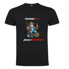Pánské tričko - motiv dědečka - Nemám čas jsem v důchodu