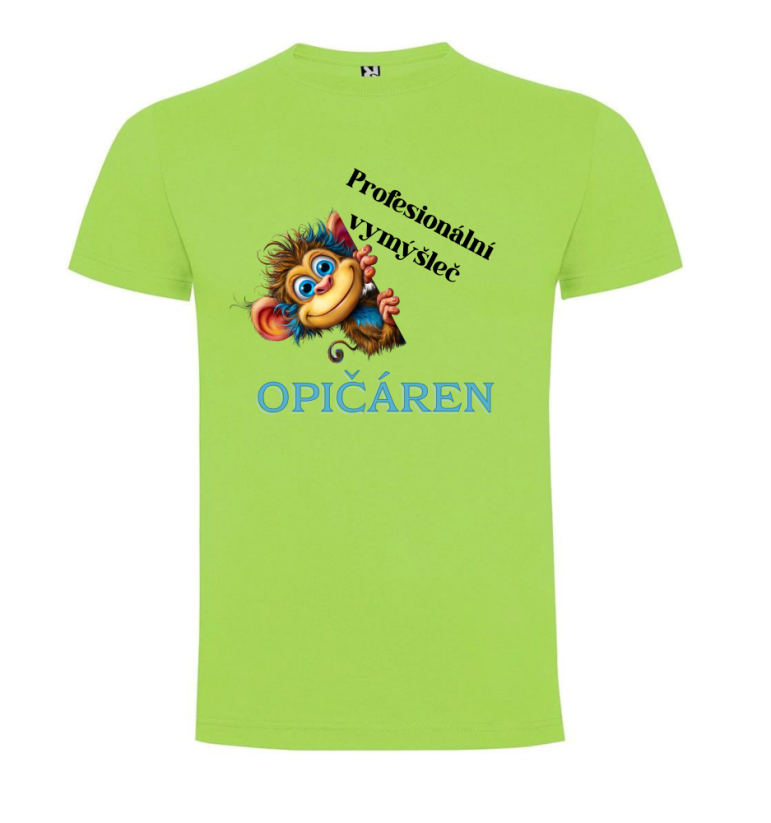 Tričko tričko opička profesionální vymýšleč opičáren