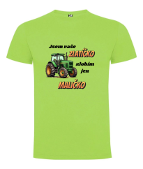 Tričko traktor Jsem vaše zlatíčko zlobím jen maličko