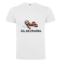 Tričko Jo, za chvilku lenochod