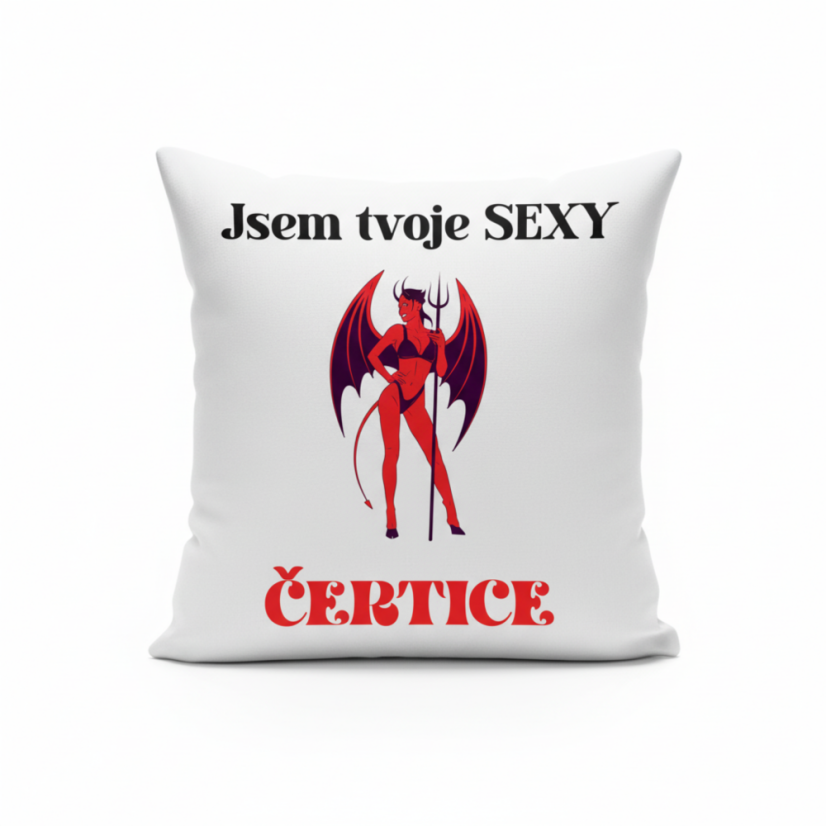 Polštář Jsem tvoje sexy čertice Polštář Jsem tvoje sexy čertice