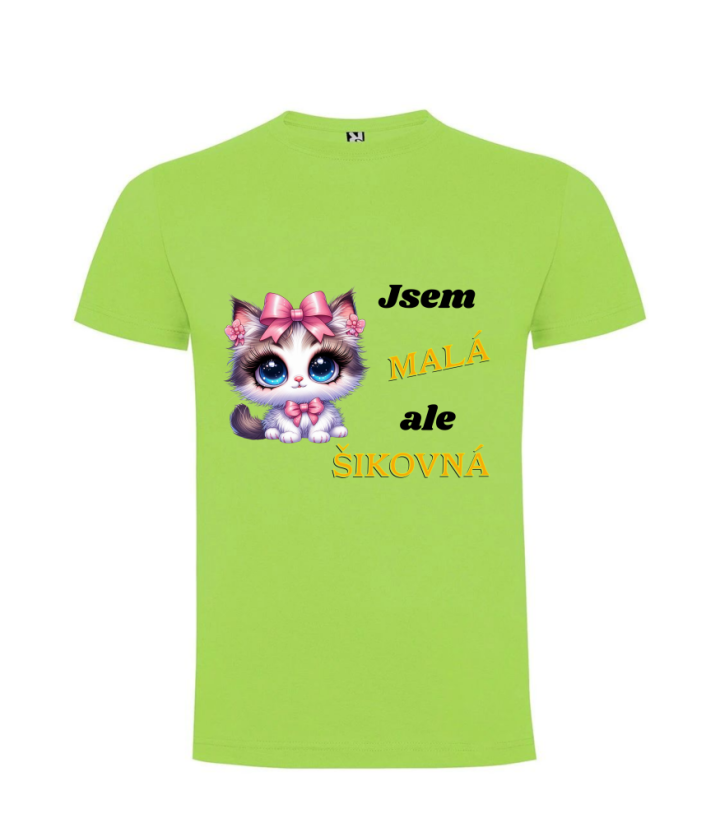 Tričko kotě Jsem malá, ale šikovná