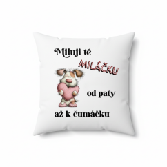 Polštář Miluji tě od paty až k čumáčku