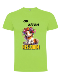 Tričko pony Od zítra nezlobím