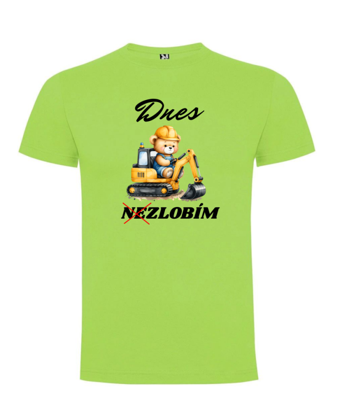 Tričko bagr Dnes nezlobím - Barva: Bílá