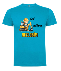 Tričko bagr Od zítra nezlobím